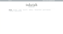 Desktop Screenshot of inkfishhairandbeauty.co.uk